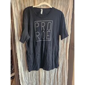 Pro Roe T Shirt